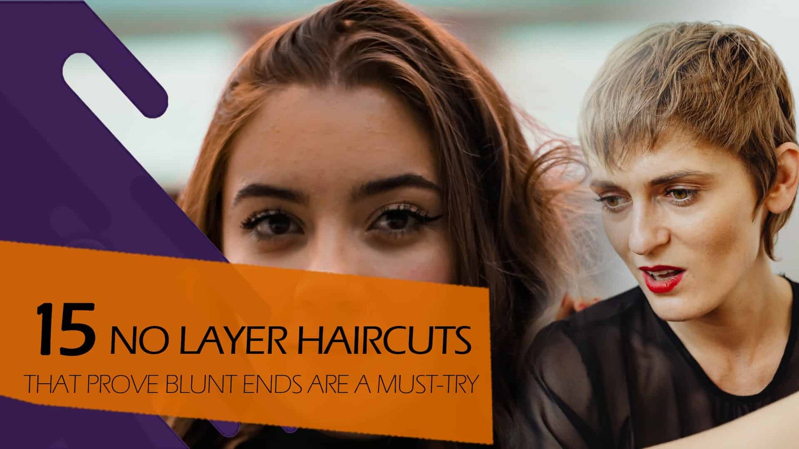 15 Haircuts with No Layers Proving Blunt